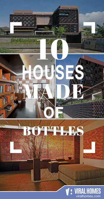 Unique Bottle Houses for the Environmentalist Home-Makers
