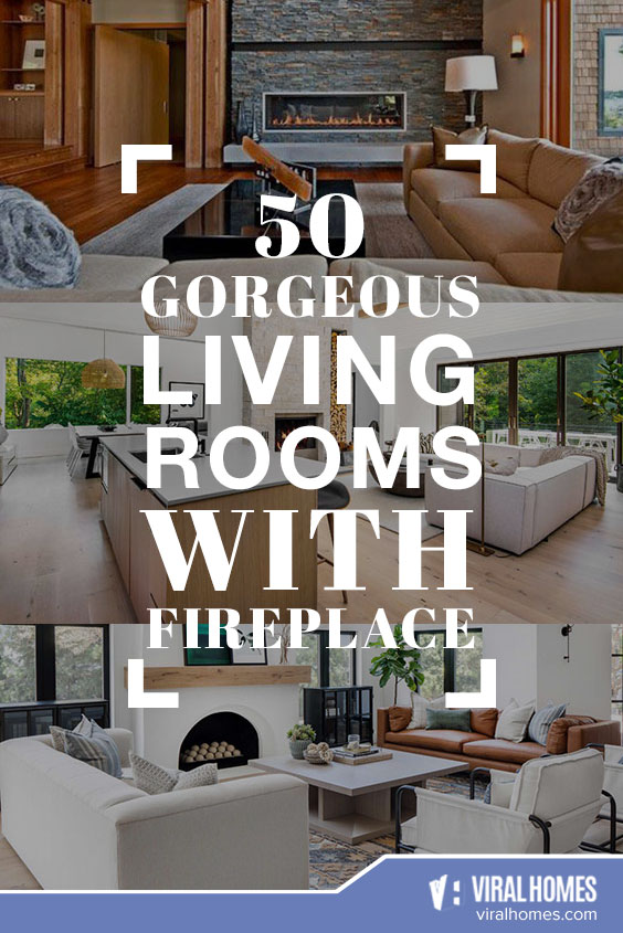 50 Gorgeous Living Room Ideas with Fireplace To Keep Warm