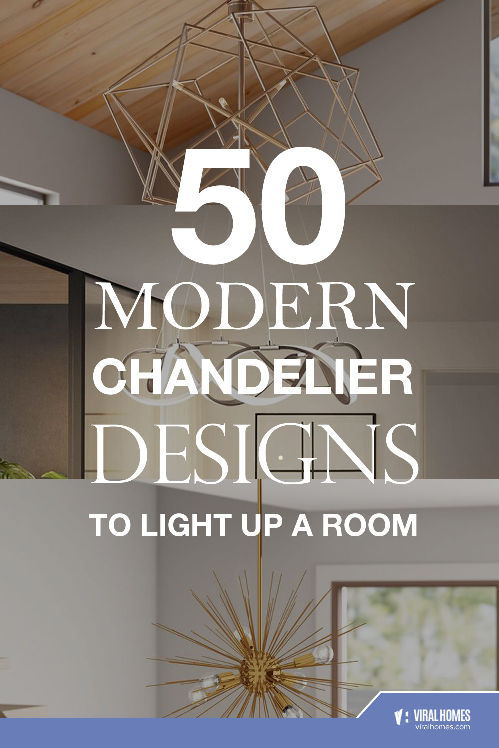 Modern Chandelier Designs To Light Up A Room