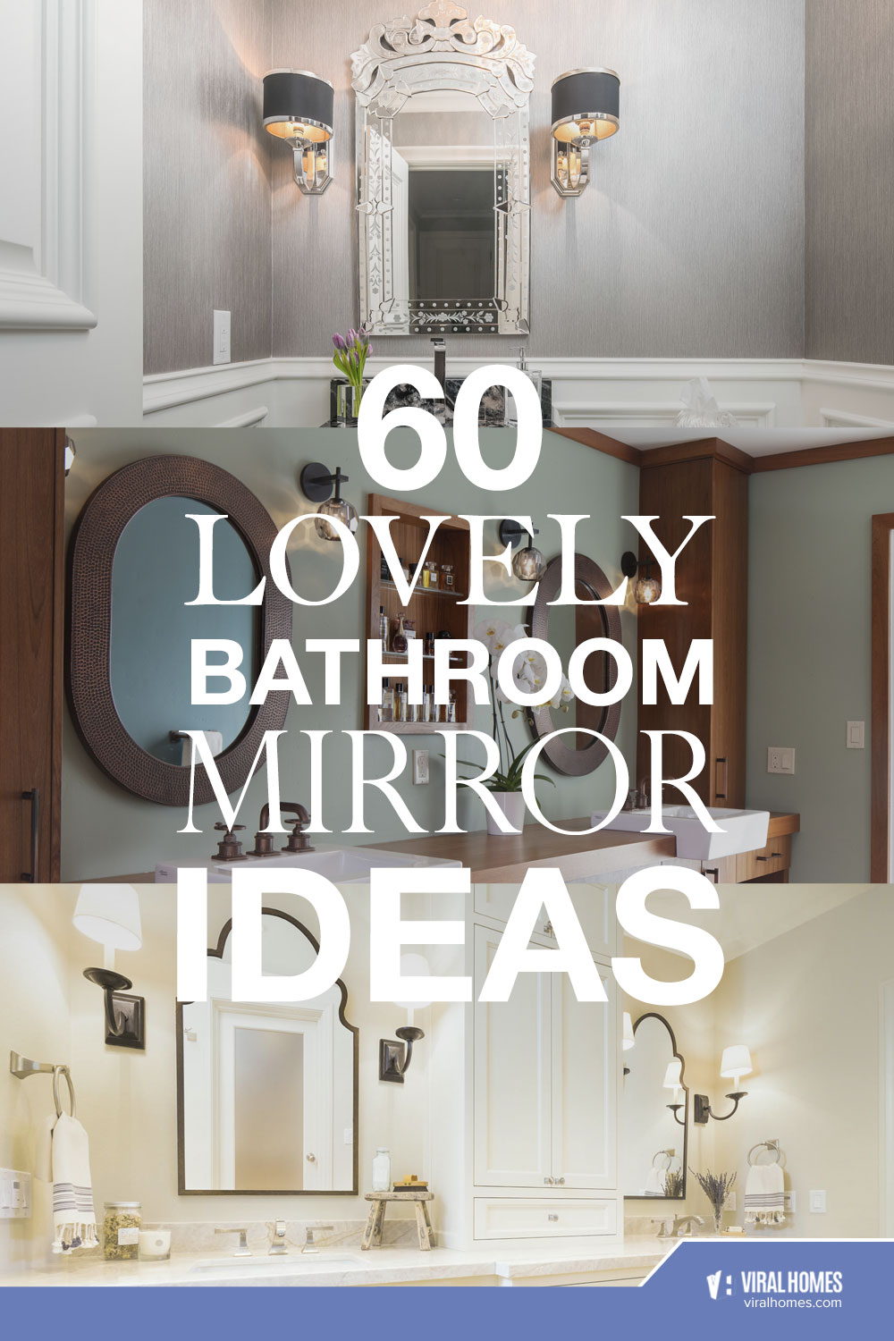 Lovely Bathroom Mirror Ideas to Accessorize your Bath
